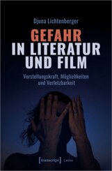 Gefahr in Literatur und Film