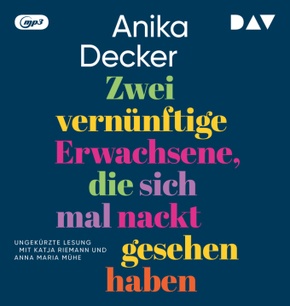 Zwei vernünftige Erwachsene, die sich mal nackt gesehen haben, 2 Audio-CD, 2 MP3