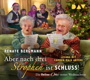 Aber nach drei Strophen ist Schluss! Die Online-Omi rettet Weihnachten, 4 Audio-CD