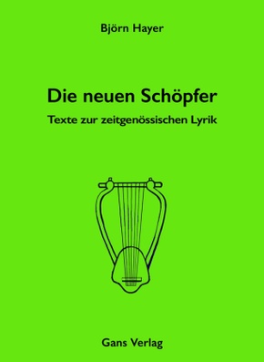 Die neuen Schöpfer