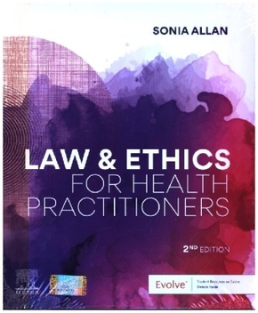 Law and Ethics for Health Practitioners