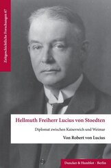 Hellmuth Freiherr Lucius von Stoedten