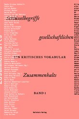 Schl&uuml;sselbegriffe gesellschaftlichen Zusammenhalts, 2 Teile