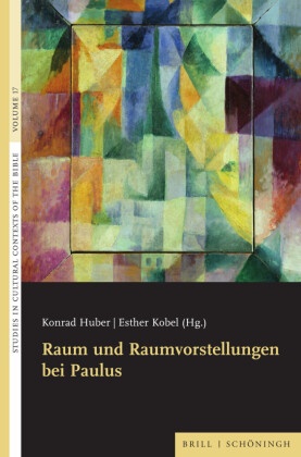 Raum und Raumvorstellungen bei Paulus