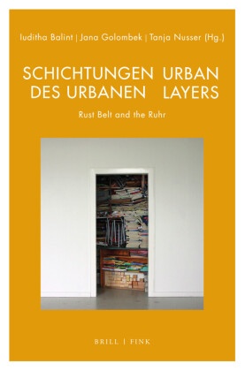 Schichtungen des Urbanen / Urban Layers