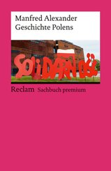 Geschichte Polens. Reclam Sachbuch premium