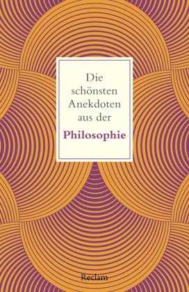 Die schönsten Anekdoten aus der Philosophie