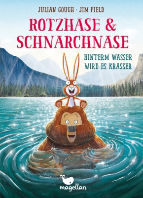 Rotzhase & Schnarchnase - Hinterm Wasser wird es krasser