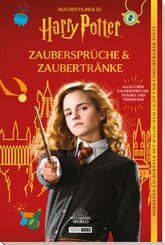 Aus den Filmen zu Harry Potter: Zaubersprüche & Zaubertränke