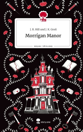 Morrígan Manor. Life is a Story - story.one