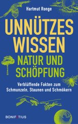 Unnützes Wissen - Natur und Schöpfung