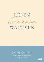 Leben. Glauben. Wachsen.