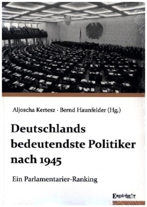 Deutschlands bedeutendste Politiker nach 1945