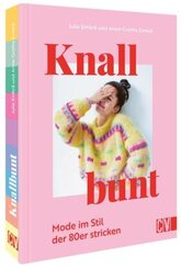 Knallbunt: Mode im Stil der 80er stricken