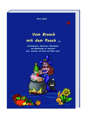 Vom Brauch mit dem Rauch