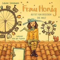 Frau Honig: Frau Honig rettet ein bisschen die Welt, 3 Audio-CD