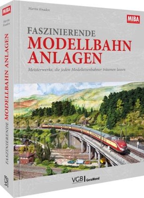 Faszinierende Modellbahn-Anlagen