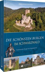 Die sch&ouml;nsten Burgen im Schwarzwald