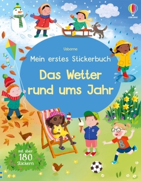 Mein erstes Stickerbuch: Das Wetter rund ums Jahr