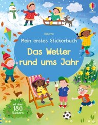 Mein erstes Stickerbuch: Das Wetter rund ums Jahr