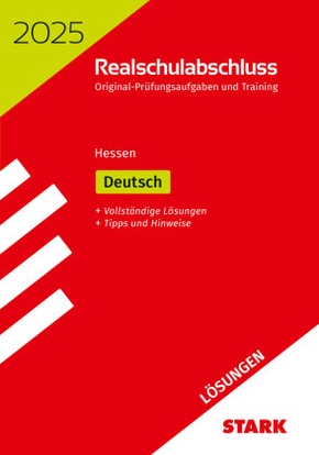 STARK Lösungen zu Original-Prüfungen und Training Realschulabschluss 2025 - Deutsch - Hessen