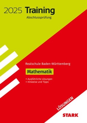 STARK Lösungen zu Training Abschlussprüfung Realschule 2025 - Mathematik - BaWü