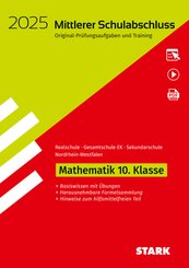 STARK Original-Pr&uuml;fungen und Training - Mittlerer Schulabschluss 2025 - Mathematik - Realschule/Gesamtschule EK/ Sekundarschule - NRW, m. 1 Buch, m. 1 Beilage