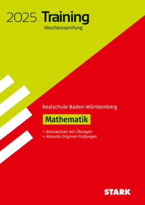 STARK Training Abschlussprüfung Realschule 2025 - Mathematik - BaWü