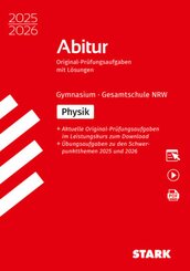 STARK Physik - Abitur 2025/2026 NRW - Pr&uuml;fungsvorbereitung, m. 1 Buch, m. 1 Beilage
