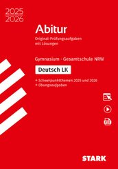 STARK Deutsch LK - Abitur 2025/2026 NRW - Pr&uuml;fungsvorbereitung, m. 1 Buch, m. 1 Beilage
