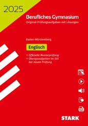 STARK Abiturpr&uuml;fung Berufliches Gymnasium 2025 - Englisch - BaW&uuml;, m. 1 Buch, m. 1 Beilage