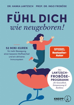 Fühl dich wie neugeboren!