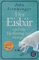 Der Eisbär und die Hoffnung auf morgen