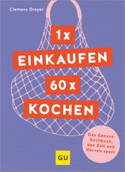 1 x einkaufen, 60 x kochen