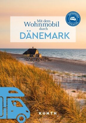 KUNTH Mit dem Wohnmobil durch Dänemark