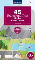 45 Touren & Trips für das Klimaticket - Österreich