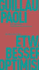 Etwas Besseres als der Optimismus