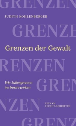 Grenzen der Gewalt