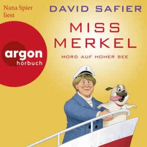 Miss Merkel: Mord auf hoher See, 2 Audio-CD, 2 MP3