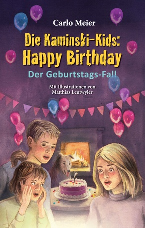 Die Kaminski-Kids: Happy Birthday