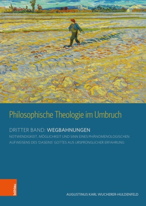 Philosophische Theologie im Umbruch