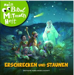 Mein Bibel-Mitmach-Heft - Erschrecken und Staunen