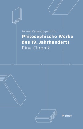 Philosophische Werke des 19. Jahrhunderts