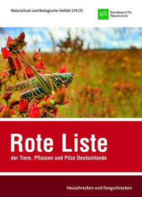 Rote Liste und Gesamtartenliste der Heuschrecken und Fangschrecken (Orthoptera et Mantodea) Deutschlands