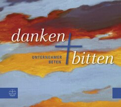 Danken und Bitten