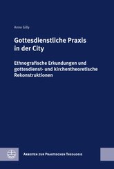 Gottesdienstliche Praxis in der City