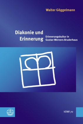 Diakonie und Erinnerung