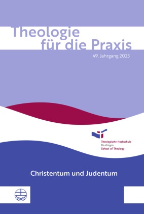 Theologie für die Praxis | 49. Jg. (2023)