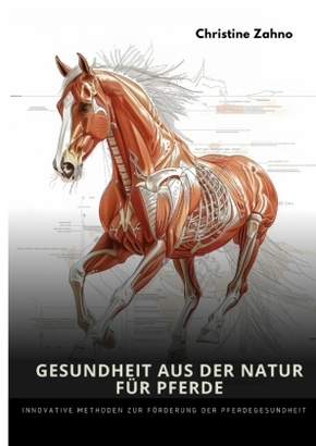 Gesundheit aus der Natur  für Pferde