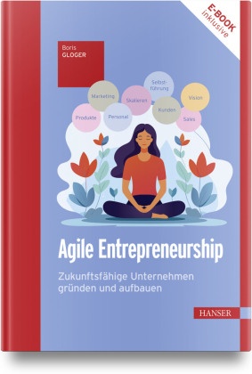 Agile Entrepreneurship